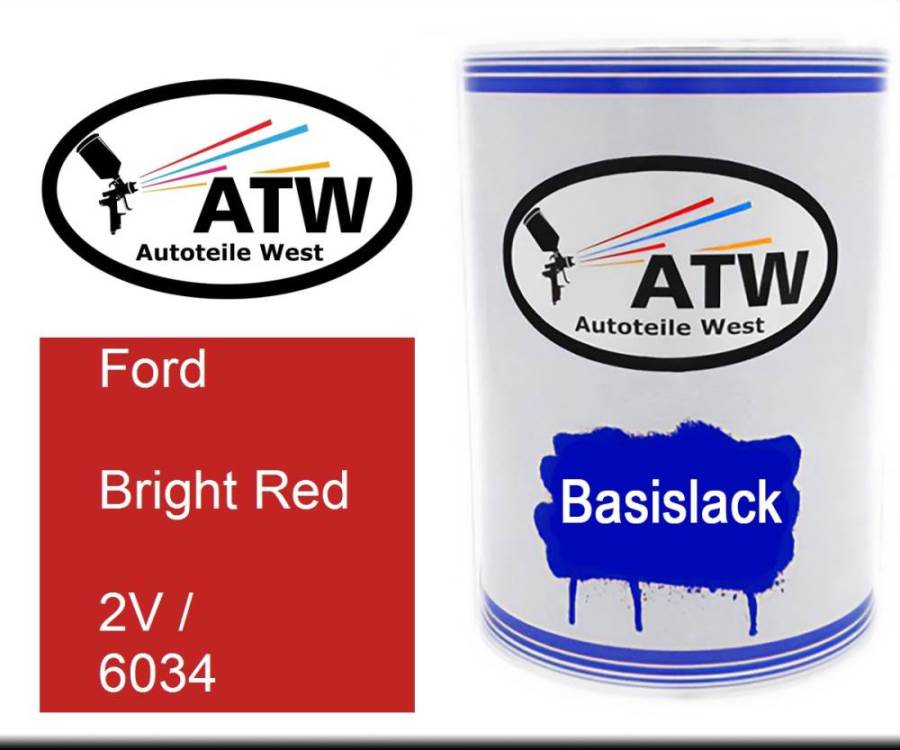 Ford, Bright Red, 2V / 6034: 500ml Lackdose, von ATW Autoteile West.